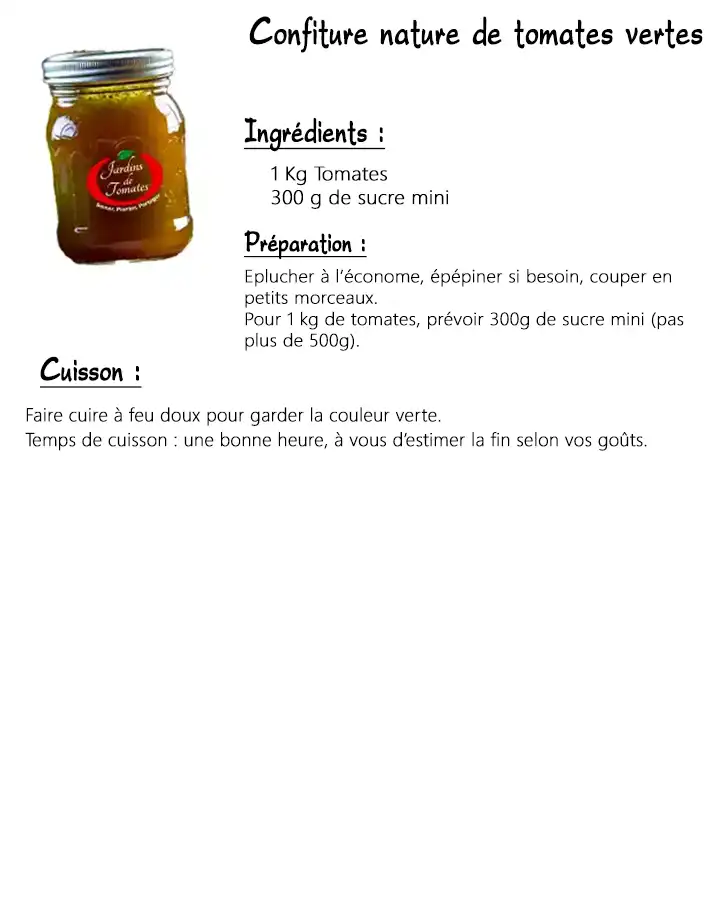Confiture nature de tomates vertes